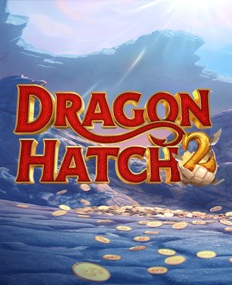 Dragon Hatch 2 slot